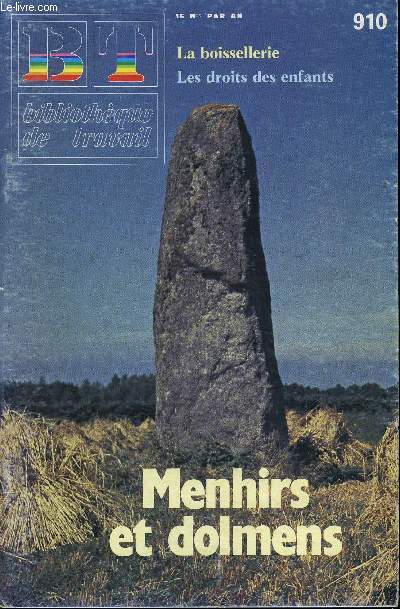 BIBLIOTHEQUE DE TRAVAIL N910 - MENHIRS ET DOLMENS