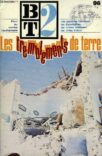 B2T - BIBLIOTHEQUE DE TRAVAIL N96 - LES TREMBLEMENTS DE TERRE