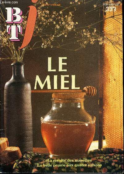 BTJ - BIBLIOTHEQUE DE TRAVAIL JUNIOR N339 - LE MIEL