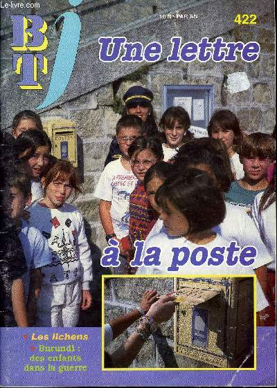 BTJ - BIBLIOTHEQUE DE TRAVAIL JUNIOR N422 - UNE LETTRE A LA POSTE