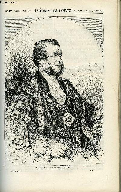 LA SEMAINE DES FAMILLES 14EME ANNEE N10 - LE LORD-MAIRE DE HIPPOLYTE AUDEVAL, LA FETE-DIEU DE AMBROISE PETIT, AIGLE ET COLOMBE XII DE ZENAIDE FLEURIOT, LE CHILI DE XAVIER DE CORLAS, EMILE DESCHAMPS DE ACHILLE TAPHANEL, SALON DE 1872 II DE H. AUDEVAL