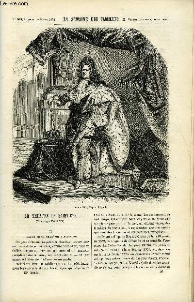 LA SEMAINE DES FAMILLES 15EME ANNEE N50 - LE THEATRE DE SAINT-CYR II DE ACHILLE TAPHANEL, BUDE DE C. LAWRENCE, UNE IDOLE IX DE ZENAIDE FLEURIOT