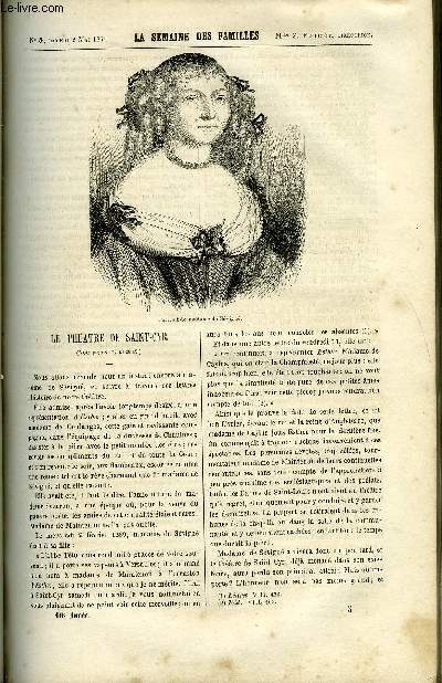 LA SEMAINE DES FAMILLES 16EME ANNEE N5 - LE THEATRE DE SAINT-CYR DE ACHILLE TAPHANEL, L'ESCLAVE DE LUXE V DE G. DE LA LANDELLE, A TRAVERS LES LIVRES DE LUCIEN DUBOIS, NOTES D'UN TOURISTE AU PAYS SENONAIS DE HENRY GALLEAU