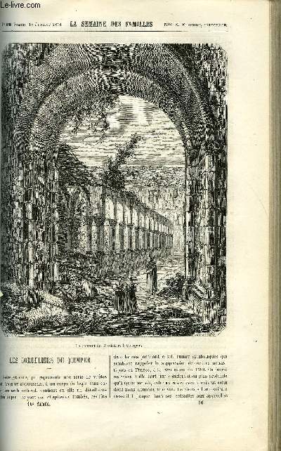 LA SEMAINE DES FAMILLES 16EME ANNEE N16 - LES CORDELIERS DE QUIMPER DE ELIE VERNON, BIGARRETTE DE ZENAIDE FLEURIOT, LOUIS XI III DE BATHILD BOUNIOL, LE BOURDON DES MOUSSES DE R.SAINT-VICTOR, L'ESCLAVE DE LUXE XVI DE G. DE LA LANDELLE