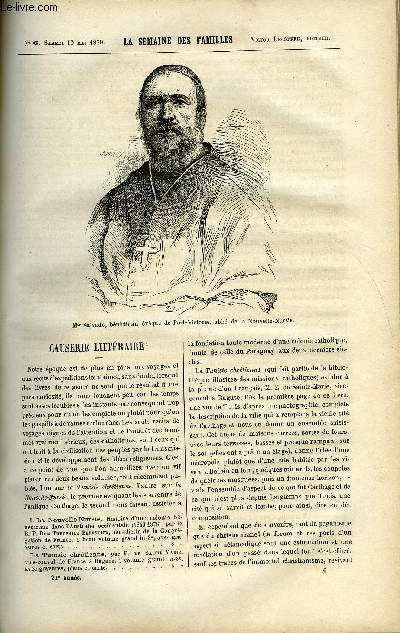 LA SEMAINE DES FAMILLES 21EME ANNEE N6 - CAUSERIE LITTERAIRE DE CH. BARTHELEMY, LA NIECE DU CAPITAINE XXXIX DE J. GIRARDIN, LE REPOS DE ALBERT PHILIPPE, TRANQUILLE ET TOURBILLON II DE ZENAIDE FLEURIOT, MGR KUPELIAN DE OSCAR HAVARD