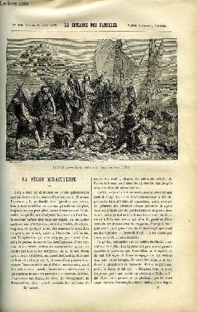 LA SEMAINE DES FAMILLES 21EME ANNEE N22 - LA PECHE MIRACULEUSE DE A. LIONEL, LA MERE DE HENRI V XIII DE G DE CADOUDAL, A QUI LA FAUTE ? DE FERNAND D'HERBIEUX, LEGENDE HELVETIQUE DE XAVIER MARMIER, EN TYROL II DE XAVIER ROUX, LES RIRES D'ENFANTS