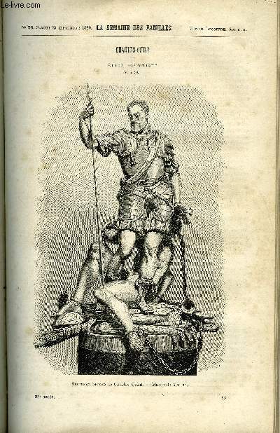 LA SEMAINE DES FAMILLES 22EME ANNEE N26 - CHARLES-QUINT DE L. DUSSIEUX, ALBERTE DE ZENAIDE FLEURIOT, LA CHASSE AUX CANARDS DE L'ONCLE JACQUES, LE CLEF DES SONGES DE A. DE CHAUVIGNE, POUR UN OISEAU DE MARIE JENNA.