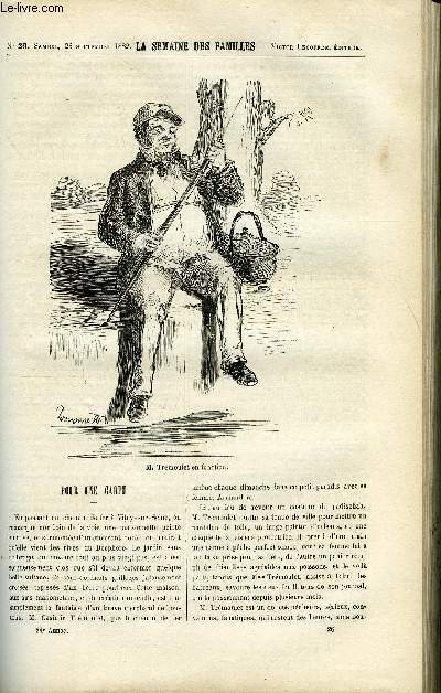 LA SEMAINE DES FAMILLES 24EME ANNEE N26 - POUR UNE CARPE DE L. MUSSAT, REVUE LITTERAIRE DE DANIEL BERNARD, CONTE DE THEOPHILE DE OSCAR HAVARD, MADAME DE MIRAMION DE CH. BARTHELEMY, LES TUTEURS DE MEREE XVII DE M. MARYAN