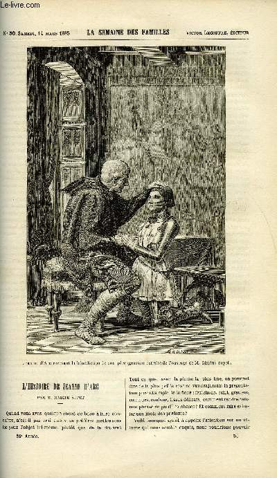 LA SEMAINE DES FAMILLES 26EME ANNEE N50 - L'HISTOIRE DE JEANNE D'ARC DE ABEL GAVEAU, EN MAITRE XIV DE L. MUSSAT, CE QUE LA MERE A RAPPORTE DU MARCHE DE REMY D'ALTA ROCCA, CONTES DES QUATRES SAISONS DE MARIE HERVE, L'HERITAGE DU VIEIL ANDRE DE L ROUSSEAU