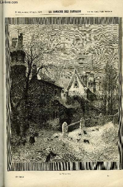 LA SEMAINE DES FAMILLES 27EME ANNEE N50 - LA PAUVRE ENFANT DE J. MARBEUF, REVERIES ET REFLEXIONS DE XAVIER MARMIER, PEAU-NEUVE VII DE FRANCIS FLEURIOT, LE CHATEAU DE SAINT-ANDRE DE CH. BARTHELEMY,LA STATUE DE GRECQUE DE TIBUR XIV DE THERESE ALPHONSE KARR