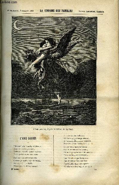 LA SEMAINE DES FAMILLES 28EME ANNEE N14 - L'ANGE GARDIEN DE J. MARBEUF, L'ERREUR DE LA BARONNE DE ZENAIDE FLEURIOT, DEUX ANS EN ESPAGNE DE CH. BARTHELEMY, CETTE DE H. DE LUSILLY, LE PAYSAGE AU SALON DE 1886 DE O. HAVARD