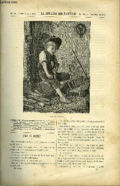 LA SEMAINE DES FAMILLES 34EME ANNEE N19 - C'EST UN HOMME DE A. VERLEY, TROP SAVANTE DE LUCIEN DARVILLE, CHRISTOPHE COLOMB DE OSCAR HAVARD, CHRONIQUE MUSICO-THEATRALE DE HENRI D'ALERVNE, A LA DERIVE DE RMEY D'ALTA-ROCCA