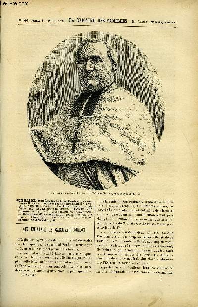 LA SEMAINE DES FAMILLES 34EME ANNEE N46 - SON EMINENCE LE CARDINAL FOULON DE OSCAR HAVARD, HISTOIRE DE GRAND'MERE DE ETIENNE MARCEL, UN ANTEDILLUVIEN DE LEONTINE ROUSSEAU, LES MERS DE FRANCE DE GASTON FLOZI, MEMOIRES D'UNE ORPHELINE DE LIA SAUL
