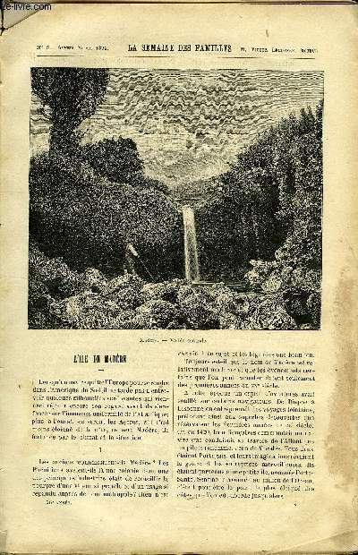 LA SEMAINE DES FAMILLES 36EME ANNEE N8 - L'ILE DE MADERE DE H. DE LUSILLY, L'HERITAGE DE 93 VII DE ARTHUR DOURLIAC, NOTRE TIMBRE-POSTE DE ANDRE MARSAY, LECONS D'UNE TANTE DE LIA SAUL, LES ETAPES DE SIMONE DE M. AIGUEPERSE, O MARIA DE J. MARBEUF