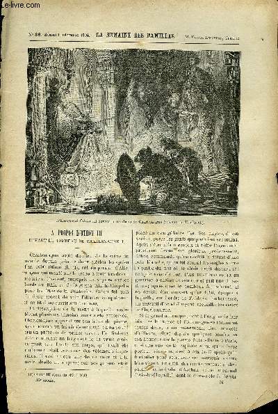 LA SEMAINE DES FAMILLES 36EME ANNEE N36 - A PROPOS D'OTHON III DE E. VALVILLE, AUTOUR D'UN DRAME II DE PIERRE D'ARLAY, HENRI VIII ET LES MONASTERES ANGLAIS DE A. LE CHARTRAIN, LA BOSNIE DE HYACINTHE MARIUS, DEUX INTERIEURS DE A. GELINE