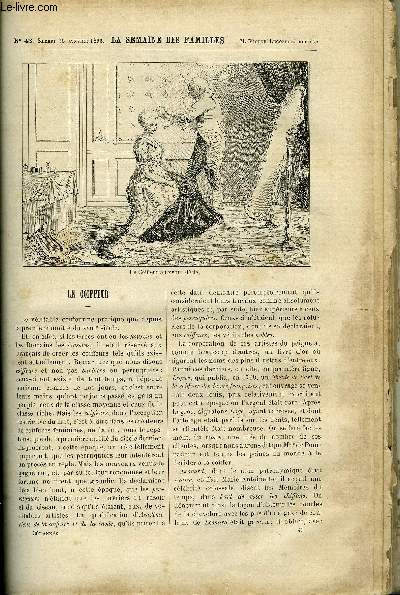 LA SEMAINE DES FAMILLES 36EME ANNEE N43 - LE COIFFEUR DE LEONTINE ROUSSEAU, AUTOUR D'UN DRAME DE PIERRE D'ARLAY, MODE ET CONSEILS PRATIQUES DE LA COMTESSE BERTHIE, L'ILE DE LA QUARANTAINE DE EMILE CHAMPAGNE, DEUX INTERIEURS DE A. GELINE