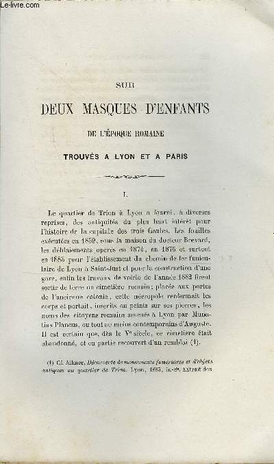 BULLETIN MONUMENTAL 6e SERIE, TOME DEUXIEME N2 - SUR DEUX MASQUES D'ENFANTS DE L'EPOQUE ROMAINE TROUVES A LYON ET A PARIS PAR L'ABBE HENRI THEDENAT