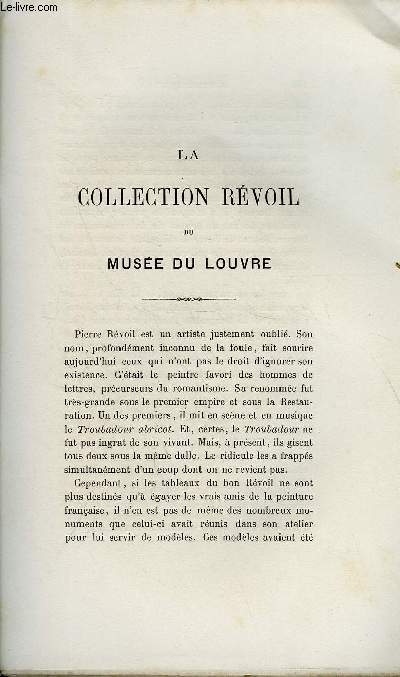 BULLETIN MONUMENTAL 6e SERIE, TOME DEUXIEME N2 - LA COLLECTION REVOIL DU MUSEE DU LOUVRE PAR LOUIS COURAJOD