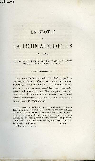 BULLETIN MONUMENTAL 6e SERIE, TOME DEUXIEME N°5 - LA GROTTE DE LA BICHE-AUX-ROCHES A SPY PAR LE MARQUIS DE NADAILLAC, L'ARCHEOLOGIE MONUMENTALE A L'EXPOSITION DES BEAUX-ARTS A PARIS EN 1886 PAR LE COMTE DE MARSY