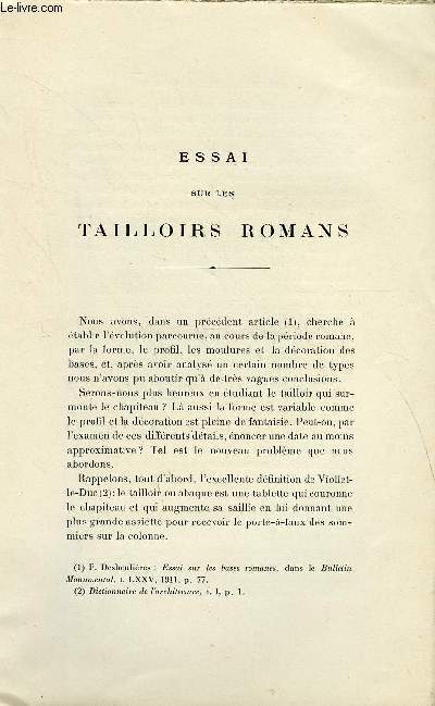 BULLETIN MONUMENTAL 78e VOLUME DE LA COLLECTION, N1-2 - ESSAI SUR LES TAILLORS ROMANS PAR F. DESHOULIERES