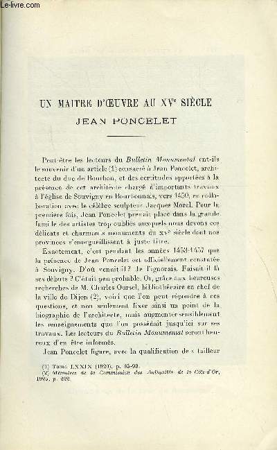 BULLETIN MONUMENTAL 86e VOLUME DE LA COLLECTION N1-2 - UN MAITRE D'OEUVRE AU XVe SIECLE - JEAN PONCELET PAR H. STEIN