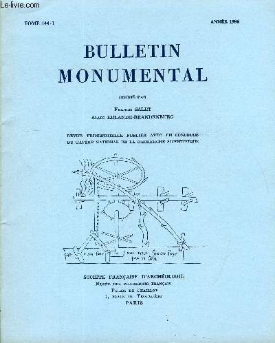 BULLETIN MONUMENTAL TOME 144 N1 - TABLE DES MATIRESArticlesL'glise Saint-Julien de Marolles-en-Brie et ses rapports avec l'architecture parisienne de la gnration de Saint-Denis, par Stephen Gardner.. Noli me tangere 