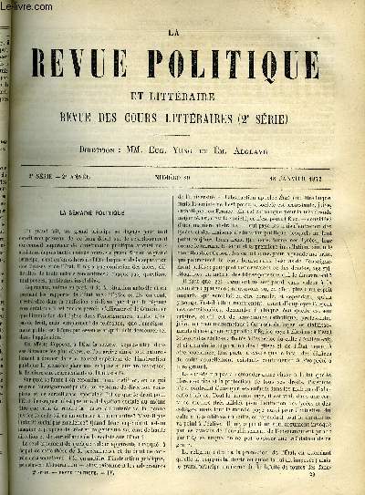 LA REVUE POLITIQUE ET LITTERAIRE 2e ANNEE - 2e SEMESTRE N29 - LA SEMAINE POLITIQUE, REVUE DIPLOMATIQUE - JUGEMENTS DES ETRANGERS SUR NAPOLEON III - SUITE DE L'INCIDENT GRAMONT, ACADEMIE DE GENEVE - LES MORALISTES FRANCAIS AU XVIIIe SIECLE - HELVETIUS