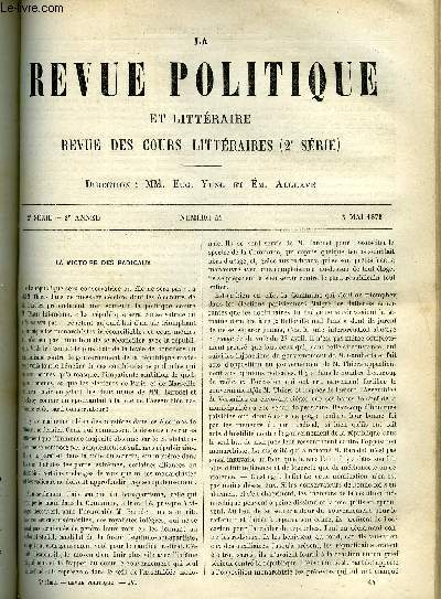 LA REVUE POLITIQUE ET LITTERAIRE 2e ANNEE - 2e SEMESTRE N44 - LA VICTOIRE DES RADICAUX PAR ERNEST DUVERGIER DE HAURANNE, LES TROIS GRANDS ROMANCIERS ANGLAIS CONTEMPORAINS PAR LEON QUESNEL, LA POLOGNE RUSSE ET LA POLOGNE AUTRICHIENNE PAR ALFRED RAMBAUD