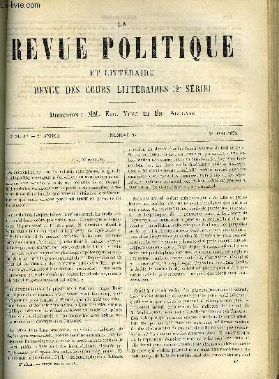 LA REVUE POLITIQUE ET LITTERAIRE 2e ANNEE - 2e SEMESTRE N47 - SALLE VENTADOUR - LA FAMILLE ET L'ENFANCE DE MOLIERE PAR EDOUARD FOURNIER, LE MOUVEMENT PHILOSOPHIQUE - LA THEORIE DE L'INTELLIGENCE D'APRES M. TAINE PAR LEON DUMONT