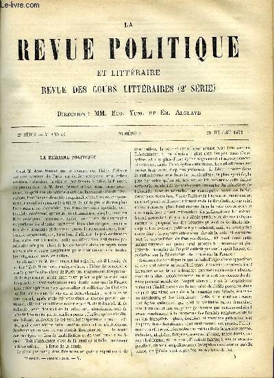 LA REVUE POLITIQUE ET LITTERAIRE 3e ANNEE - 1er SEMESTRE N4 - CONFERENCES PUBLIQUES DE FRANCFORT - LE MOUVEMENT INTELLECTUEL EN FRANCE AU XIXe SIECLE PAR FR. KREYSSIG, QUESTIONS HISTORIQUES - LES PRINCES D'ORLEANS ET LE DIRECTOIRE, ETUDES POLITIQUES