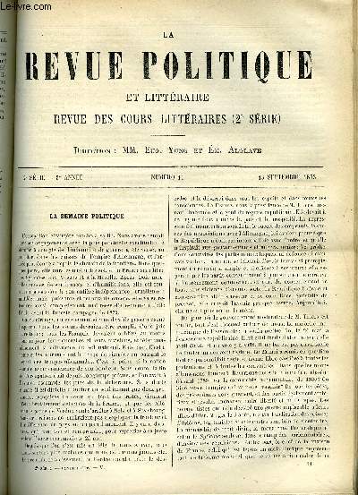 LA REVUE POLITIQUE ET LITTERAIRE 3e ANNEE - 1er SEMESTRE N11 - LETTRE DE E. DE PRESSENSE, INSTITUTION ROYALE DE LA GRANDE-BRETAGNE - LA PHILOSOPHIE DU LANGAGE D'APRES DARWIN PAR MAX MULLER, DE LA PROFESSION D'HOMME DE LETTRES AU TEMPS DE LOUIS XIV