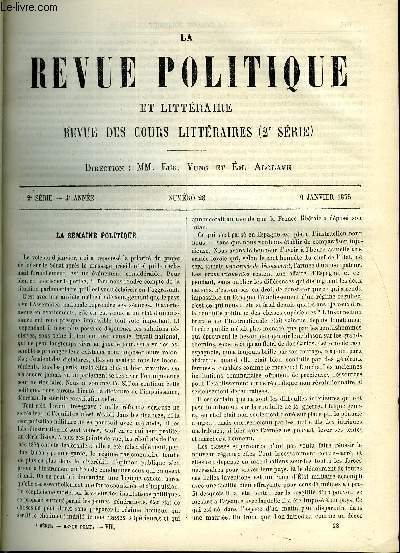 LA REVUE POLITIQUE ET LITTERAIRE 4e ANNEE - 2e SEMESTRE N28 - LA LEGENDE DE FENELON PAR EUGENE DESPOIS, LITTERATURE ITALIENNE - GIACOMO LEOPARDI, LE FLEUVE BLEU, L'ABBE DAVID ET FRANCIS GARNIER, NOS AMIS LES ALLEMANDS PAR Y...