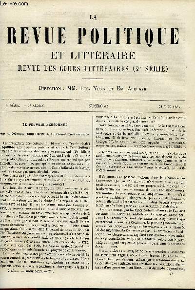 LA REVUE POLITIQUE ET LITTERAIRE 6e ANNEE - 2e SEMESTRE N52 - LE POUVOIR PERSONNEL ET LE REGIME PARLEMENTAIRE PAR LUCIEN DELABROUSSE, ETUDES SUR L'HOMMES PRIMITIF - LE CULTE DES ANIMAUX PAR HERBERT SPENCER, LE GROENLAND ET LES ESQUIMAUX PAR LEO QUESNEL