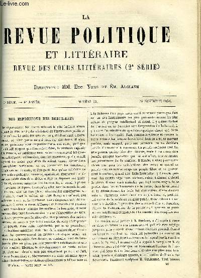 LA REVUE POLITIQUE ET LITTERAIRE 8e ANNEE - 1er SEMESTRE N22 - NOS EXPOSITIONS DES BEAUX-ARTS PAR CHARLES BIGOT, LE CHAUVISME DANS L'ERUDITION ANGLAISE PAR J. TESSIER, ORIGINES DU THEATRE ENFRANCE PAR JAMES DE ROTHSCHILD,L'HISTOIRE EN PROVINCE PAR G DE N