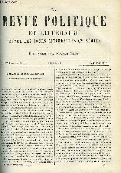 LA REVUE POLITIQUE ET LITTERAIRE 9e ANNEE - 2e SEMESTRE N30 - L'AUTRICHE ET L'ALLEMAGNE PAR J. VILBORT, LA SCIENCE DU BEAU PAR D. NOLEN, LES FEMMES D'APRES SCHOPENHAUER PAR C. DE VARIGNY
