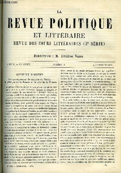 LA REVUE POLITIQUE ET LITTERAIRE 10e ANNEE - 1er SEMESTRE N10 - QUESTION D'ORIENT PAR JOSEPH REINACH, MME DE STAEL ET SES AMIS PAR CARO