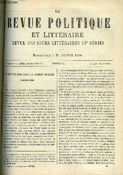 LA REVUE POLITIQUE ET LITTERAIRE 1er ANNEE - 2e SEMESTRE N12 - LE ROMAN NATURALISME EN ANGLETERRE PAR F.B., UNE FRANCAISE CHEZ LES KROUMIRS PAR MME DE VOISINS, LITTERATURE GRECQUE MODERNE PAR E. MILLER, LE MARIAGE DANS LA DEMOCRATIE PAR C. COIGNET