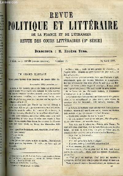 LA REVUE POLITIQUE ET LITTERAIRE 3e ANNEE - 1er SEMESTRE N12 - UN GRAND MARIAGE PAR LUDOVIC HALEVY, L'ECRITURE CHEZ LES ROMAINS PAR LOUIS HAVET, L'ORPHELINAT DE LA SEINE PAR A. MEZIERES, LA DEMOCRATIE AUX ETATS-UNIS PAR ARVEDE BARINE