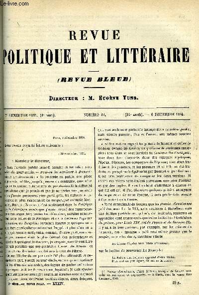 LA REVUE POLITIQUE ET LITTERAIRE 4e ANNEE - 2e SEMESTRE N23 - LES PROGRAMMES DE L'ENSEIGNEMENT SECONDAIRE PAR O. GREARD,LE GROS LOT PAR PIERRE COEUR, UN REPTILE PATRIOTE PAR ARVEDE BARINE, MARILHAT PAR D. ORDINAIRE, ESPAGNE ET PORTUGAL PAR L. ULBACH