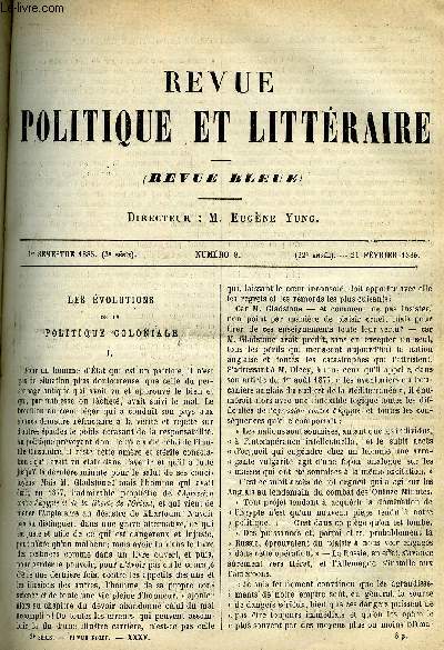 LA REVUE POLITIQUE ET LITTERAIRE 5e ANNEE - 1er SEMESTRE N8 - LES EVOLUTIONS DE LA POLITIQUE COLONIALES PAR JOSEPH REINACH, THEODORE DE BANVILLE PAR JULES LEMAITRE, MOEURS ANGLAISE CONTEMPORAINES CHAPITRE VII PAR T. COMBE, EN GARONNE PAR EMILE POUVILLON