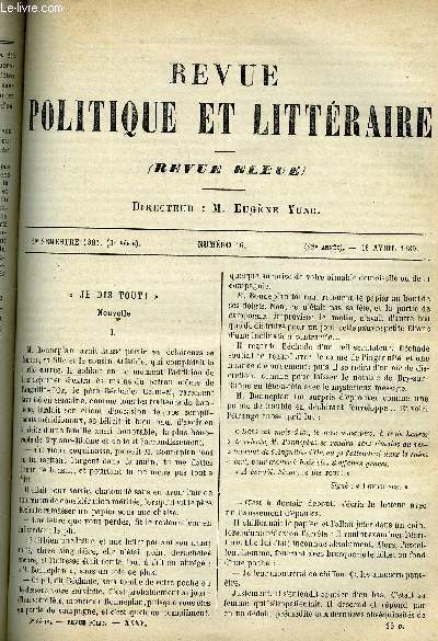 LA REVUE POLITIQUE ET LITTERAIRE 5e ANNEE - 1er SEMESTRE N16 - 