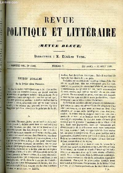 LA REVUE POLITIQUE ET LITTERAIRE 5e ANNEE - 2e SEMESTRE N7 - DE LA BETISE CHEZ L'HOMME PAR FR. PAULHAN, EXOTIQUE CHAPITRE X PAR TH. BENTZON, LE CANADA PAR LEO QUESNEL, MLLE GUIOMAR TORREZAO PAR BORIS DE TANNENBERG