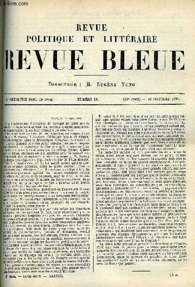 LA REVUE POLITIQUE ET LITTERAIRE 6e ANNEE - 2e SEMESTRE N18 - GEORGES DE PEYREBRUNE, LA RELIGION EN CHINE PAR D'HERVEY-SAINT-DENYS, MADAGASCAR PAR GRANDIDIER, EDGAR QUINET PAR A. MEZIERES