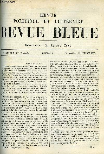 LA REVUE POLITIQUE ET LITTERAIRE 7e ANNEE - 2e SEMESTRE N18 - LE MAROC PAR LEO QUESNEL, SOUS BOIS PAR LOUIS LEPELLETIER, LE SIFFLET AU THEATRE PAR ARTHUR DESJARDINS, LE DON JUAN DE MOZART PAR RENE DE RECY