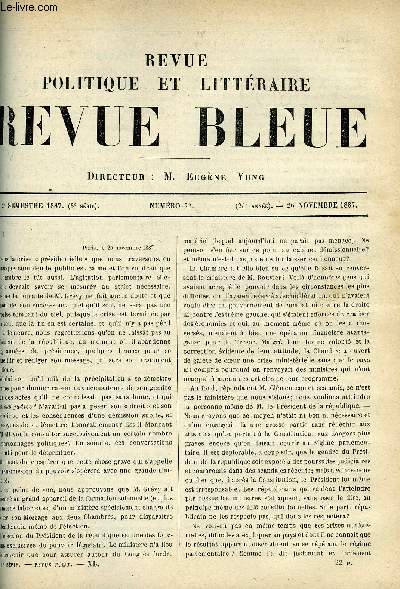 LA REVUE POLITIQUE ET LITTERAIRE 7e ANNEE - 2e SEMESTRE N22 - CONCOURS DE L'ACADEMIE FRANCAISE PAR CAMILLE DOUCET, DE MOLIERE A MARIVAUX PAR G. LARROUMET, LA LEVEE DU CORPS PAR PAUL LABARRIERE