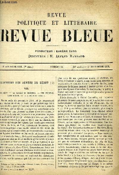 LA REVUE POLITIQUE ET LITTERAIRE 9e ANNEE - 2e SEMESTRE N12 - SOUVENIRS DES ANNEES DE DEBUT PAR ANDRE THEURIET, DOUBLE CONQUETE PAR JEANNE MAIRET, VILLIERS DE L'ISLE-ADAM PAR HENRY LAUJOL, LA POLITIQUE DE DANTON PAR ALBERT SOREL, MONTCHRETIEN