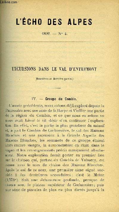 L'ECHO DES ALPES - PUBLICATION DES SECTIONS ROMANDES DU CLUB ALPIN SUISSE N4 - Excursions dans le val d'Entremont (fin). - Emile Thury .Les Alpes Lpontiennes du Lac Majeur (avec planches), lre partie.-- G. Braneck.