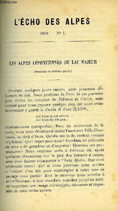 L'ECHO DES ALPES - PUBLICATION DES SECTIONS ROMANDES DU CLUB ALPIN SUISSE N1 - Les Alpes Lpontiennes du Lac Majeur (avec planches), deuximeet dernire partie. - G. BraneckUne semaine  l'arte du Chtelet (avec planches), lre partie.