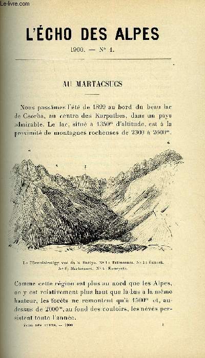 L'ECHO DES ALPES - PUBLICATION DES SECTIONS ROMANDES DU CLUB ALPIN SUISSE N4 - AU MARTACSUCS PAR Dr JORDAN KAROLY, EXPOSITION DE L'OEUVRE DU PEINTRE BAUD-BOVY PAR GEORGES HANTZ, CEST LA-HAUT, PLANEREUSE PAR M. GUINAND