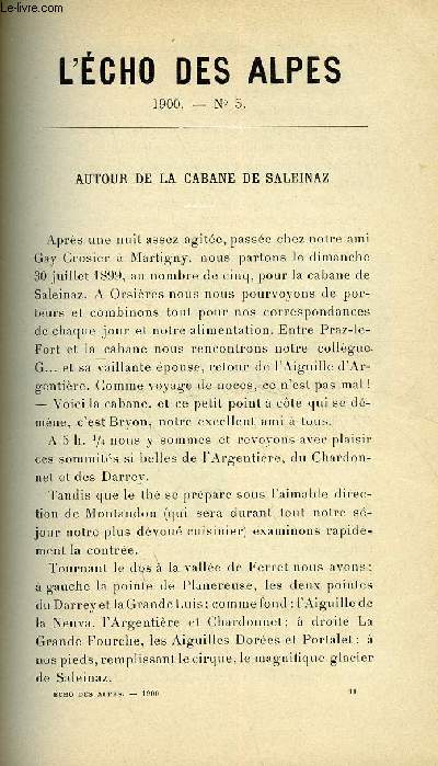 L'ECHO DES ALPES - PUBLICATION DES SECTIONS ROMANDES DU CLUB ALPIN SUISSE N5 - AUTOUR DE LA CABANE DE SALEINAZ PAR CHARLES FONTANNAZ, VARIETES : MON VIEUX CHALET PAR Gve BEAUVERD, SECTION DE LA CHAUX-DE-FONDS PAR A .W.